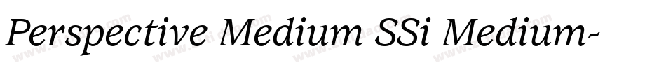 Perspective Medium SSi Medium字体转换